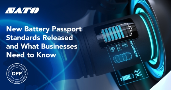 New Battery Passport Standards Released and What Businesses Need to Know