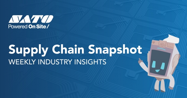 Supply Chain Snapshot: Weekly Industry Insights #15