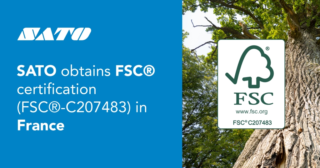 SATO obtains FSC® certification (FSC®-C207483) in France, reinforcing its global commitment to sustainable sourcing